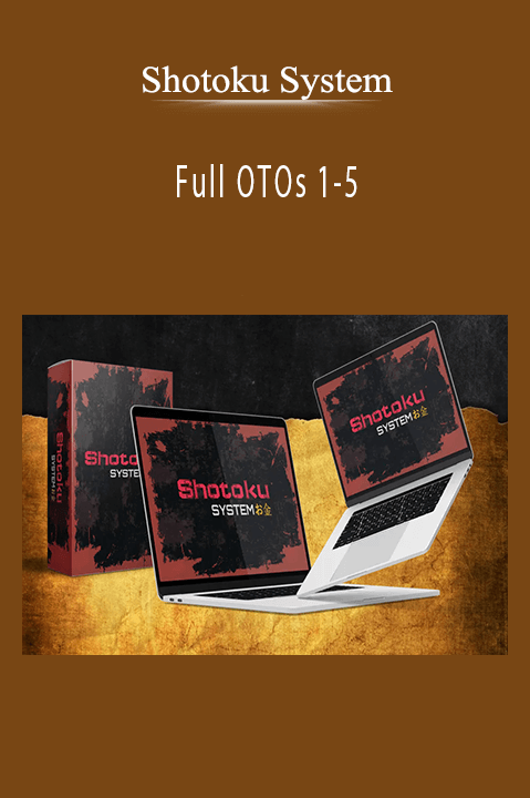 Shotoku System - Full OTOs 1-5