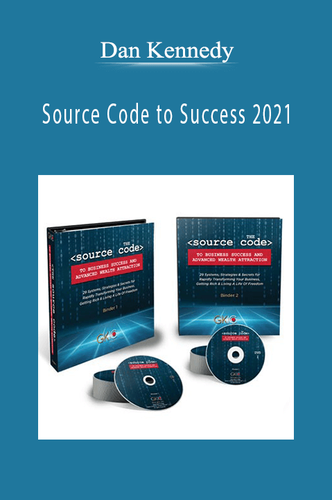 Source Code to Success 2021 - Dan Kennedy