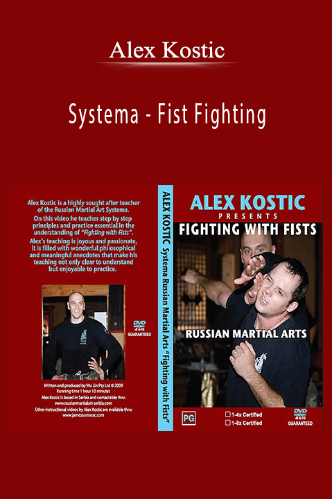 Systema - Fist Fighting - Alex Kostic