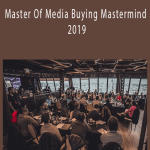 Todd Brown - Master Of Media Buying Mastermind 2019