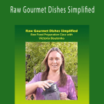 Victoria Boutenko - Raw Gourmet Dishes Simplified