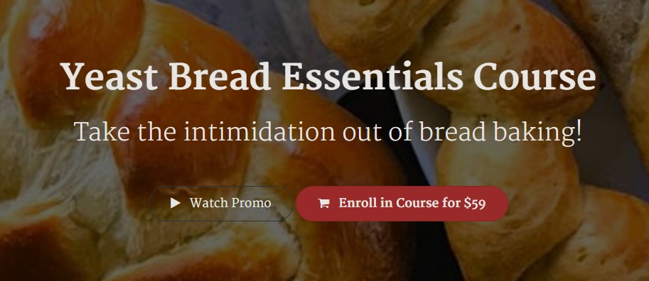 Baker Bettie - Yeast Bread Essentials Course
