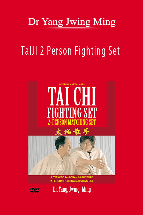 Dr Yang Jwing Ming - TalJI 2 Person Fighting Set