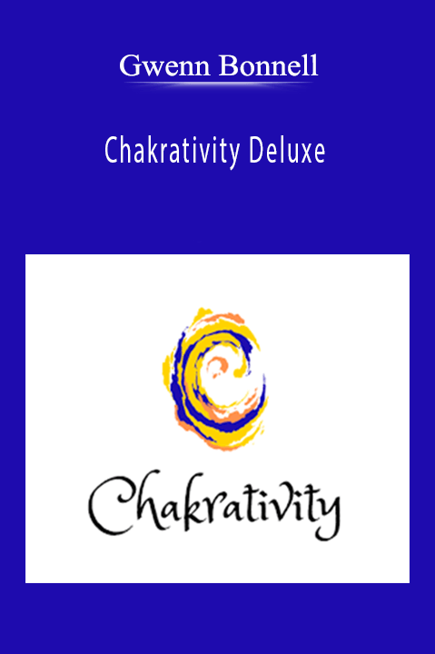 Gwenn Bonnell - Chakrativity Deluxe
