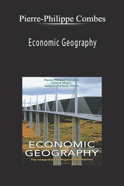 Pierre-Philippe Combes – Economic Geography