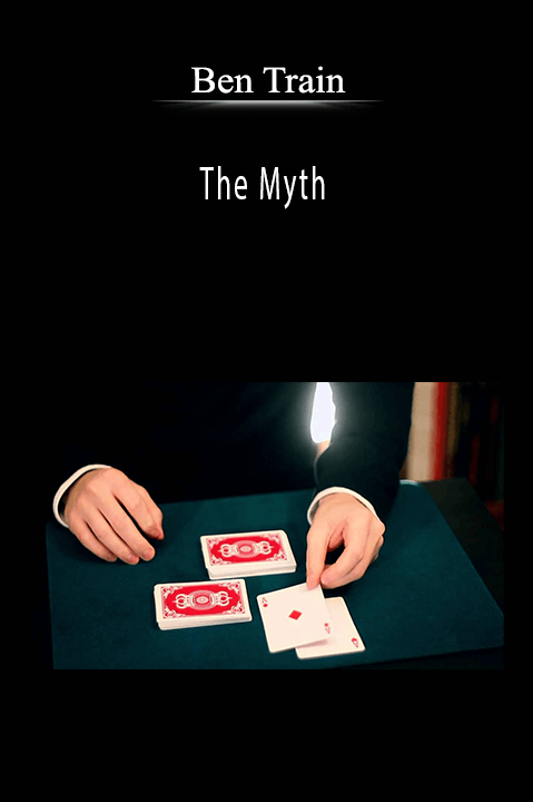 Ben Train - The Myth