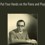Daniel Abrams - Put Your Hands on the Piano and Play.