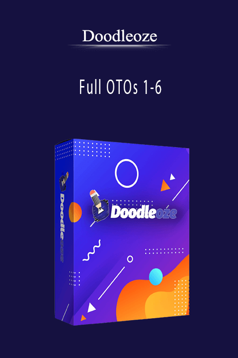 Doodleoze - Full OTOs 1-6