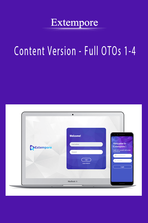 Extempore – Content Version - Full OTOs 1-4