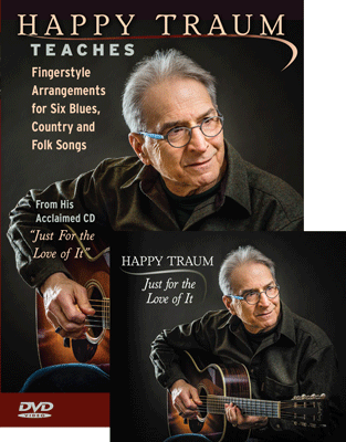 Happy Traum - Happy Traum Teaches Fingerstyle Arrangements for Six Blues, Country and Folk Songs From His Acclaimed CD Just For the Love of It