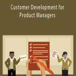 Jay Clouse - Customer Development for Product Managers