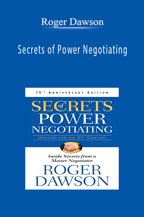 Roger Dawson - Secrets of Power Negotiating