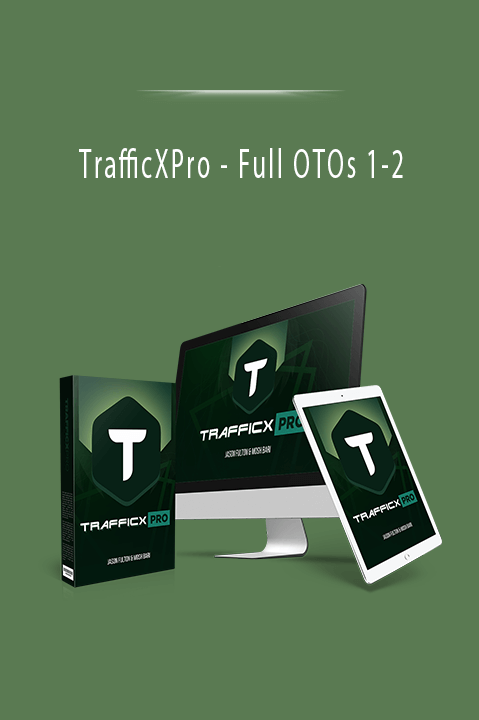 TrafficXPro - Full OTOs 1-2