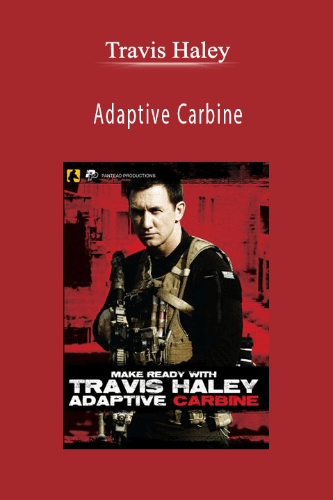 Travis Haley - Adaptive Carbine