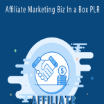 Affiliate Marketing Biz In a Box PLR.Affiliate Marketing Biz In a Box PLR.