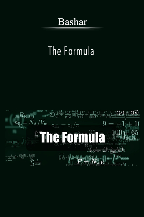 Bashar - The Formula