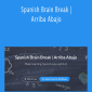 Basho Mosko - Spanish Brain Break Arriba Abajo