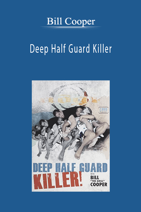 Bill Cooper - Deep Half Guard Killer