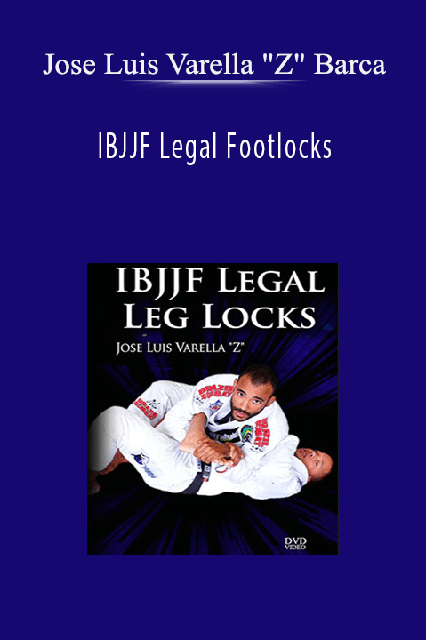 Jose Luis Varella "Z" Barca - IBJJF Legal Footlocks