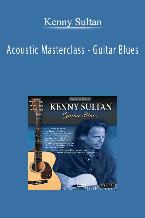 Kenny Sultan - Acoustic Masterclass - Guitar Blues