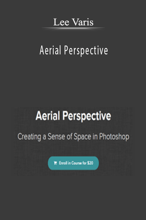 Lee Varis - Aerial Perspective