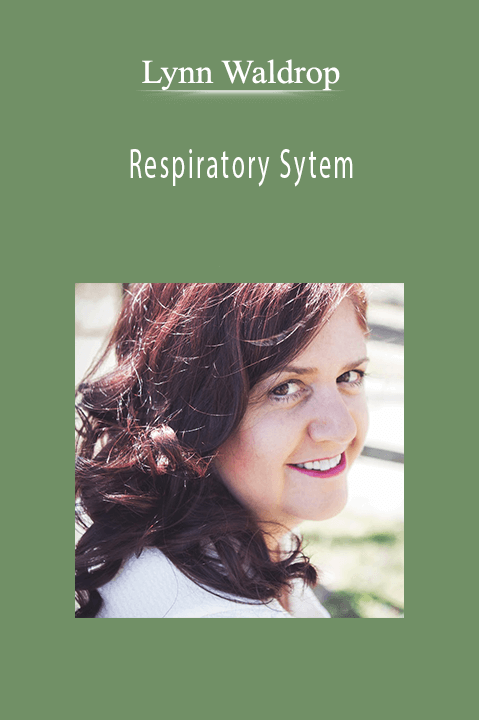 Lynn Waldrop - Respiratory Sytem.