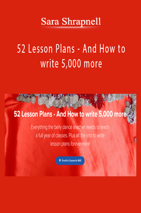 Sara Shrapnell - 52 Lesson Plans - And How to write 5,000 more