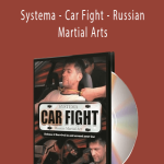 Vladimir Vasiliev - Systema - Car Fight - Russian Martial Arts