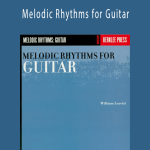 William Leavitt Berklee Press - Melodic Rhythms for Guitar