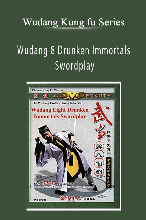 Wudang Kung fu Series - Wudang 8 Drunken Immortals Swordplay