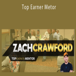 Zach Crawford - Top Earner Metor