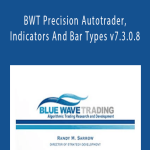 BWT Precision Autotrader, Indicators And Bar Types v7.3.0.8