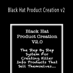 Black Hat Product Creation v2