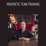 John E. Thomas - PROPHETIC TEAM TRAINING.