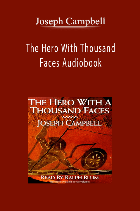 Joseph Campbell - The Hero With Thousand Faces Audiobook