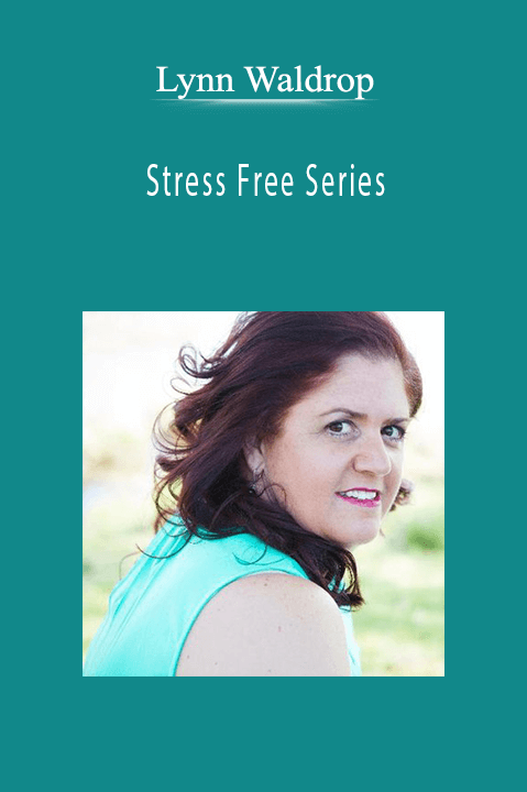 Lynn Waldrop - Stress Free Series.