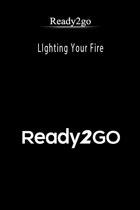 Ready2go - LIghting Your Fire.