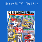 Ultimate BJJ DVD - Disc 1 & 12
