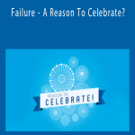 Wendy Down - Failure - A Reason To Celebrate