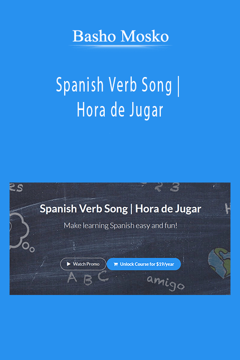 Basho Mosko - Spanish Verb Song | Hora de Jugar