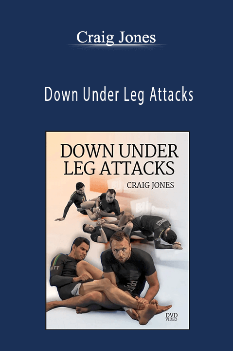 Craig Jones - Down Under Leg Attacks