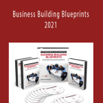 Dan Kennedy - Business Building Blueprints 2021