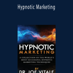 Joe Vitale - Hypnotic Marketing