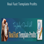 Tony Laidig & Daniel Hall – Real Fast Template Profits