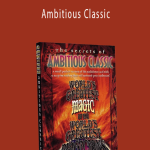 World's Greatest Magic - Ambitious Classic