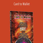 World's Greatest Magic - Card to Wallet