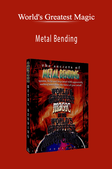 World's Greatest Magic - Metal Bending World's Greatest Magic - Metal Bending