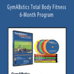 GymABstics Total Body Fitness 6-Month Program
