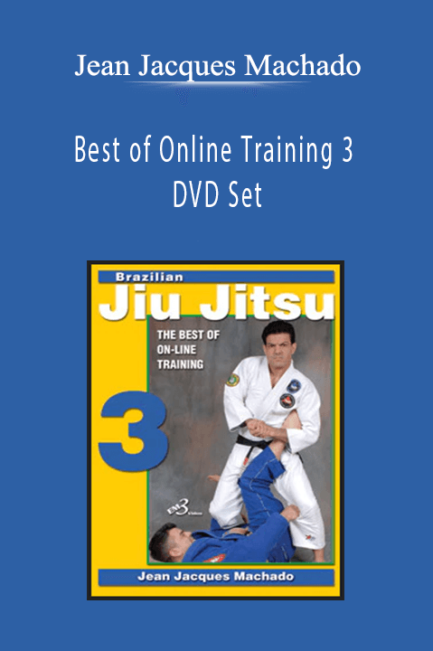 Jean Jacques Machado - Best of Online Training 3 DVD Set