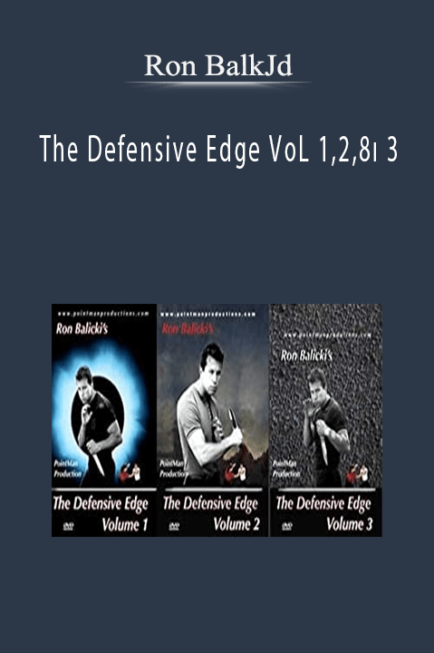 Ron BalkJd - The Defensive Edge VoL 1,2,8ı 3